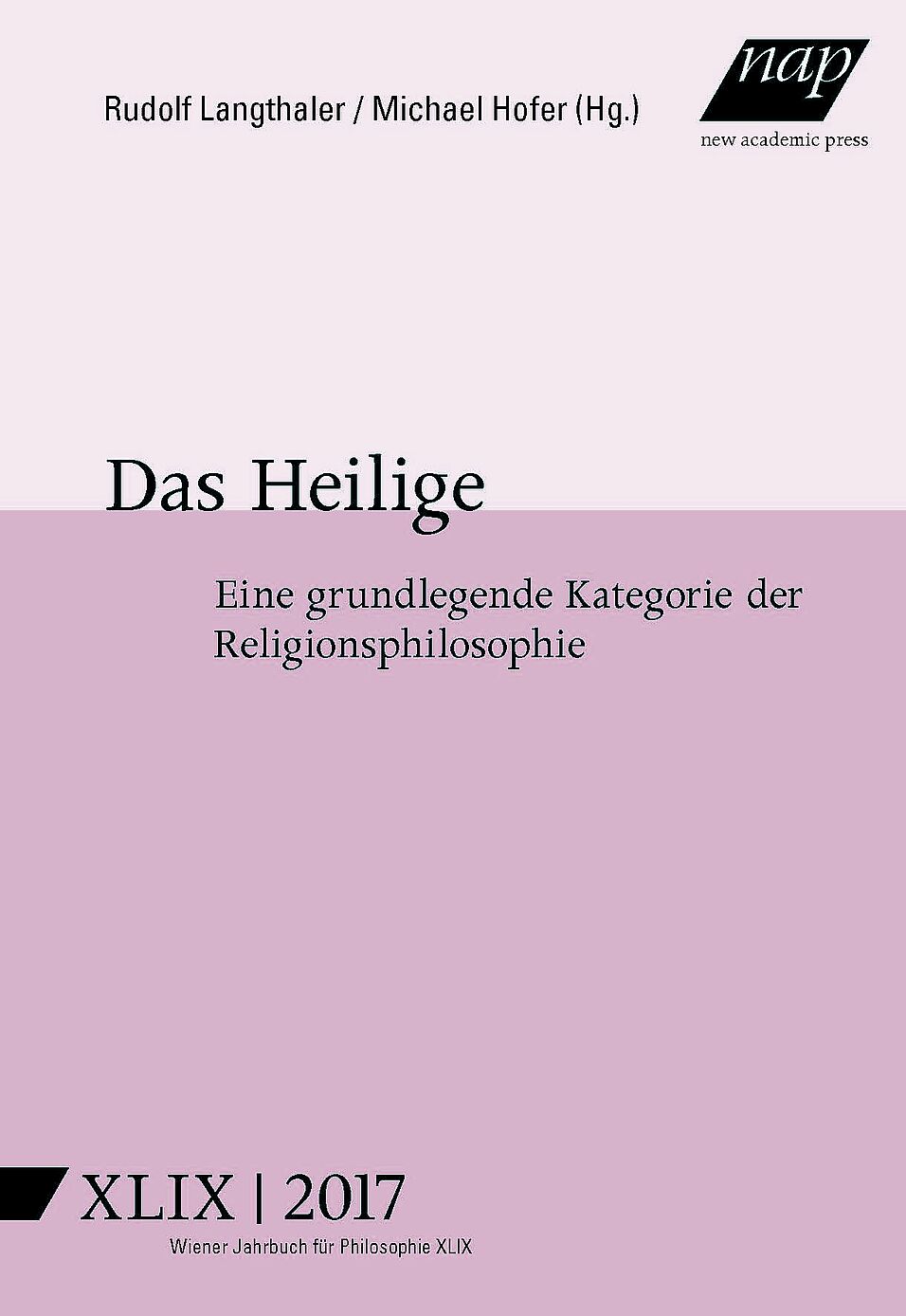Cover Wiener Jahrbuch Philosophie Band 49 Das Heilige