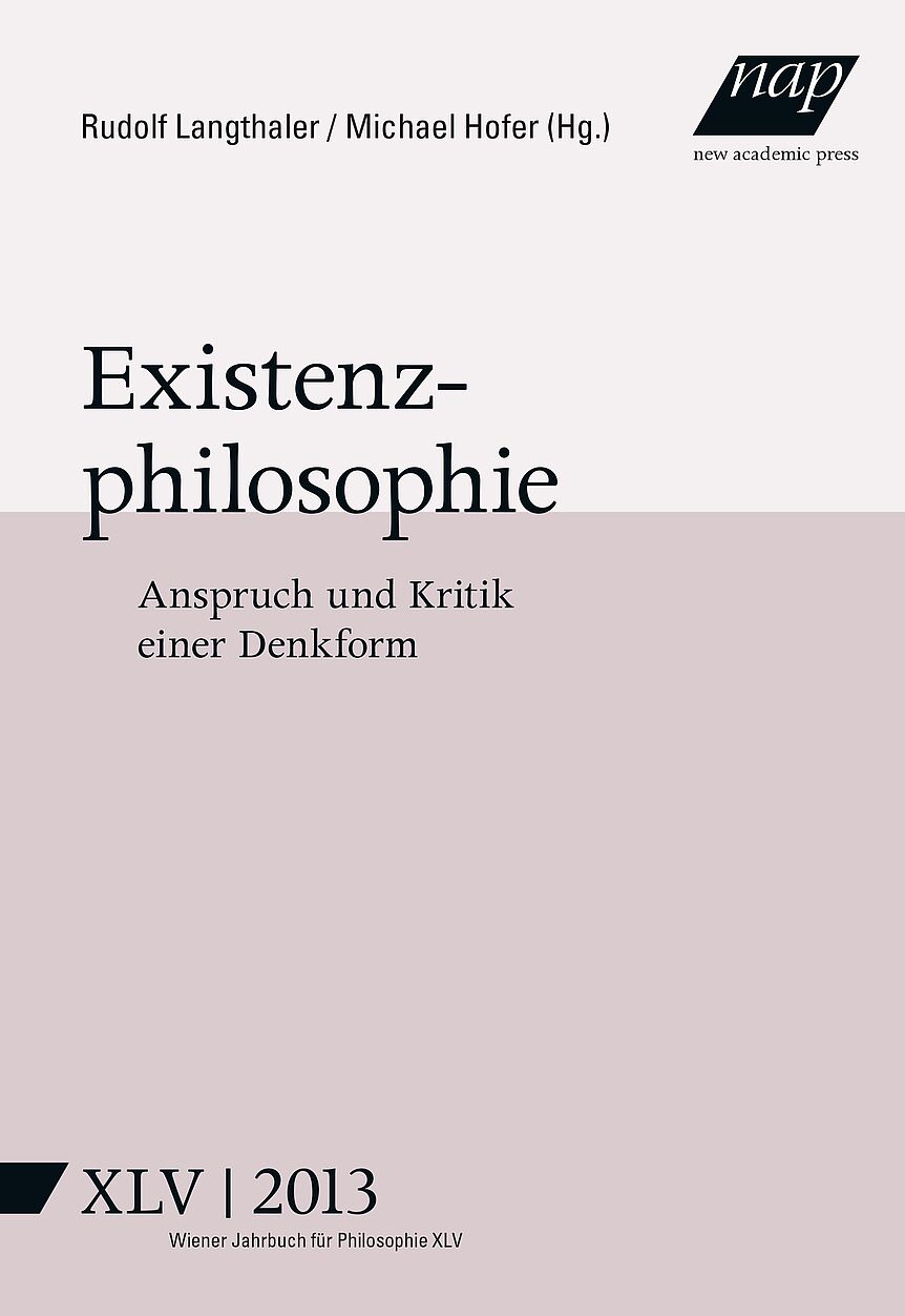 Cover Existenzphilosophie Wiener Jahrbuch für Philosophie Band 45© New Academic Press