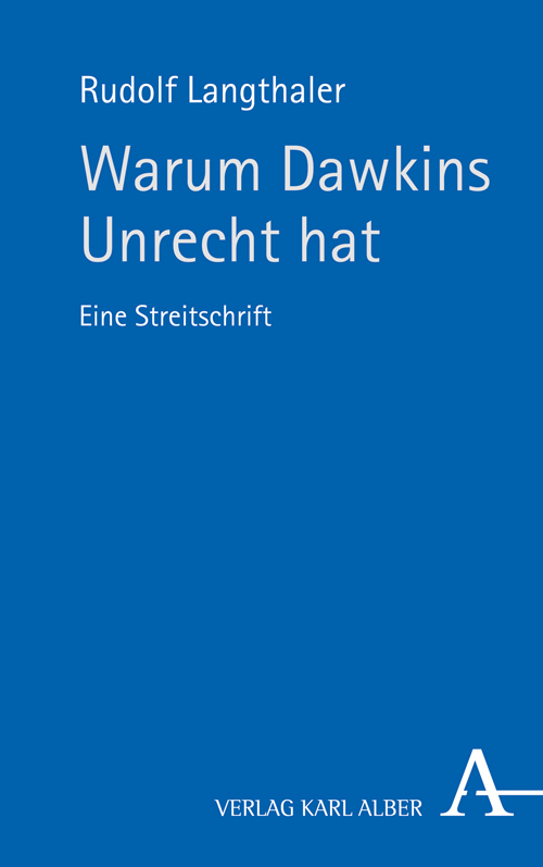 Cover Warum Dawkins Unrecht hat © Verlag Karl Alber