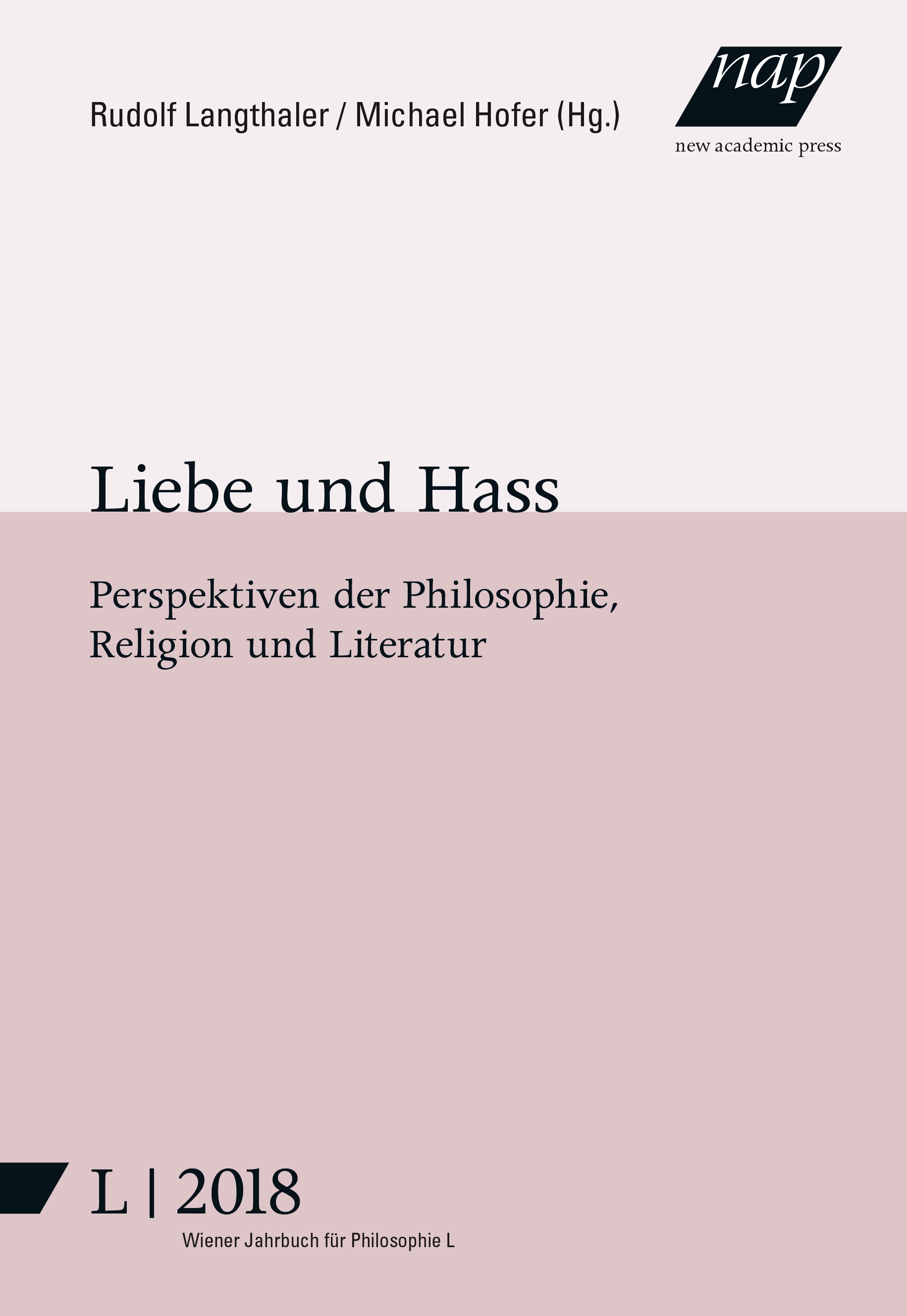 Cover Wiener Jahrbuch Philosophie Band 50 2018 Liebe und Hass